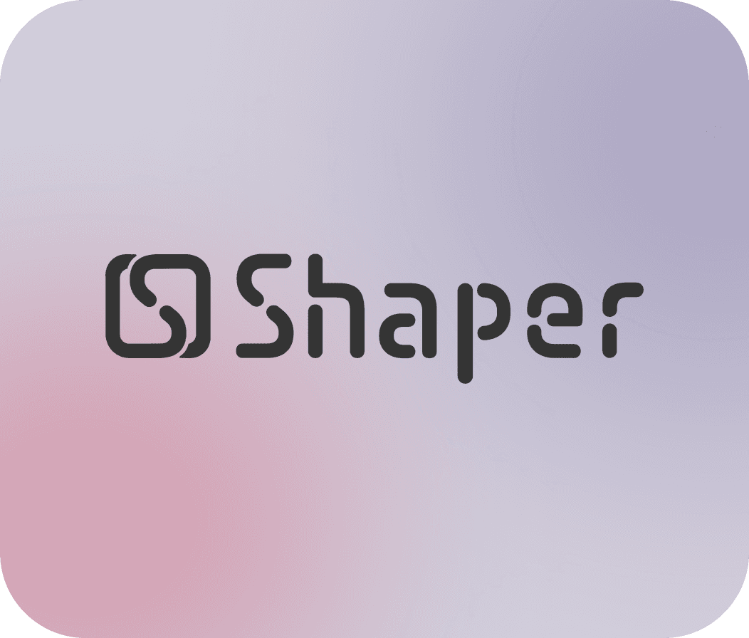 Shaper